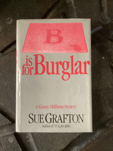B Is for Burglar by Sue Grafton HC w/ DJ - BCE - 1985 - Early Print - VERY GOOD