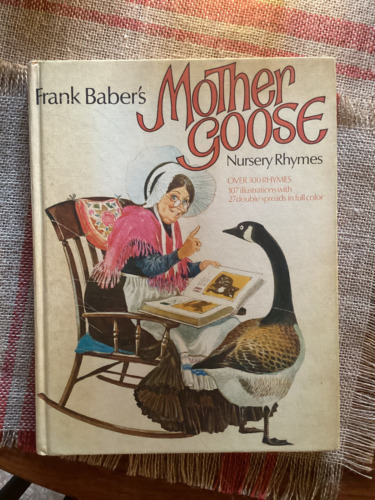 Frank Barber's Mother Goose Nursery Rhymes - HC no DJ - First Print, Gramercy 76