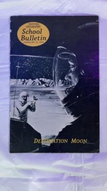 Vtg Jan 6 1964 National Geographic School Bulletin - Destination Moon - Landing