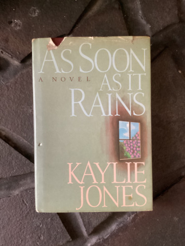 As Soon As It Rains by Kaylie Jones (BCE Hardcover) - 1986 - VERY GOOD Cold